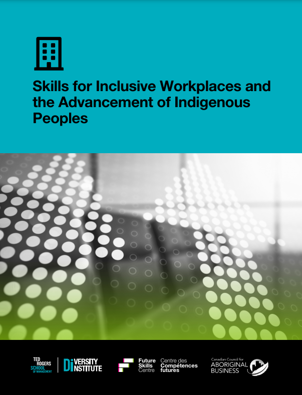 Skills for Inclusive Workplaces and The Advancement of Indigenous Peoples