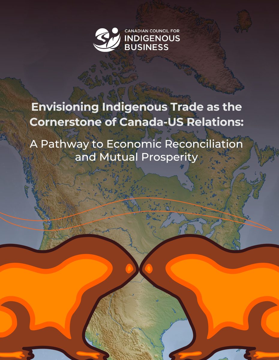 Envisioning Indigenous Trade as the Cornerstone of Canada-US Relations