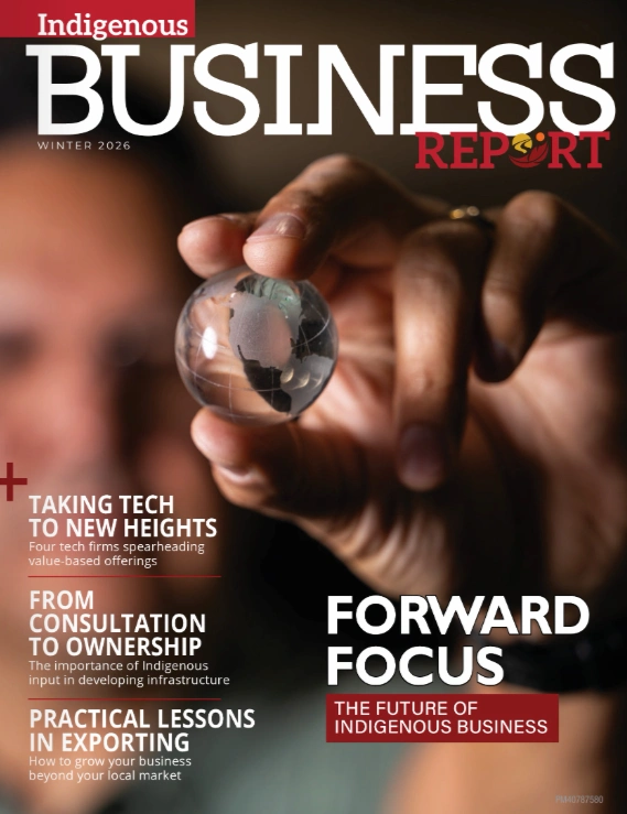 Forward Focus Forward Focus: The Future of Indigenous Business IBR Winter 2026