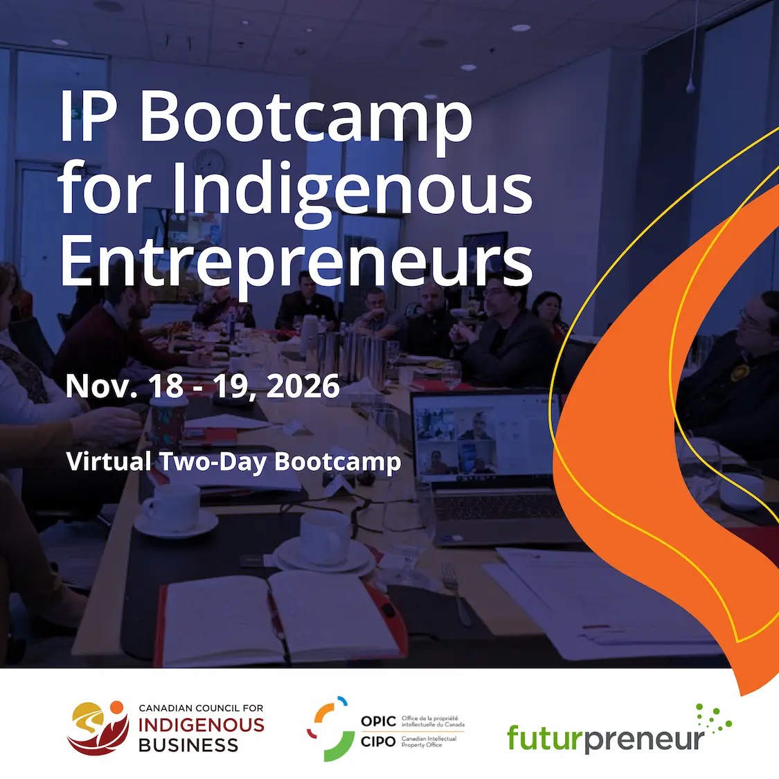 Intellectual Property Bootcamp for Indigenous Entrepreneurs 2026